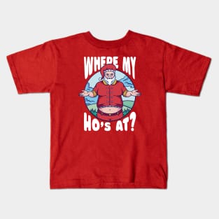Funny Santa Claus // Where My Ho's At? Kids T-Shirt